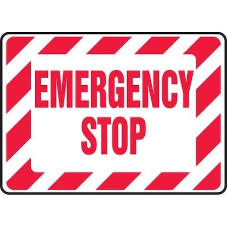 SAFETY SIGN EMERGENCY STOP 7 X 10 MELC541XP